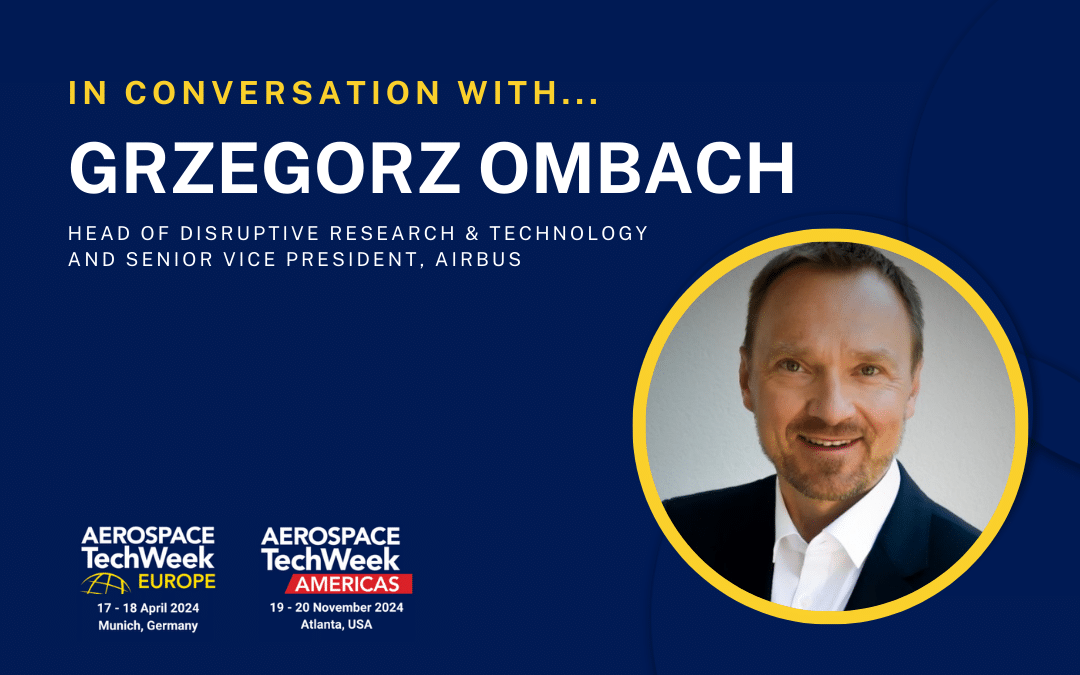 Disruptive sustainability technology with Grzegorz Ombach, Airbus